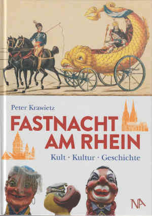 Titelbild des Buches Fastnacht am Rhein,  Kult – Kultur – Geschichte